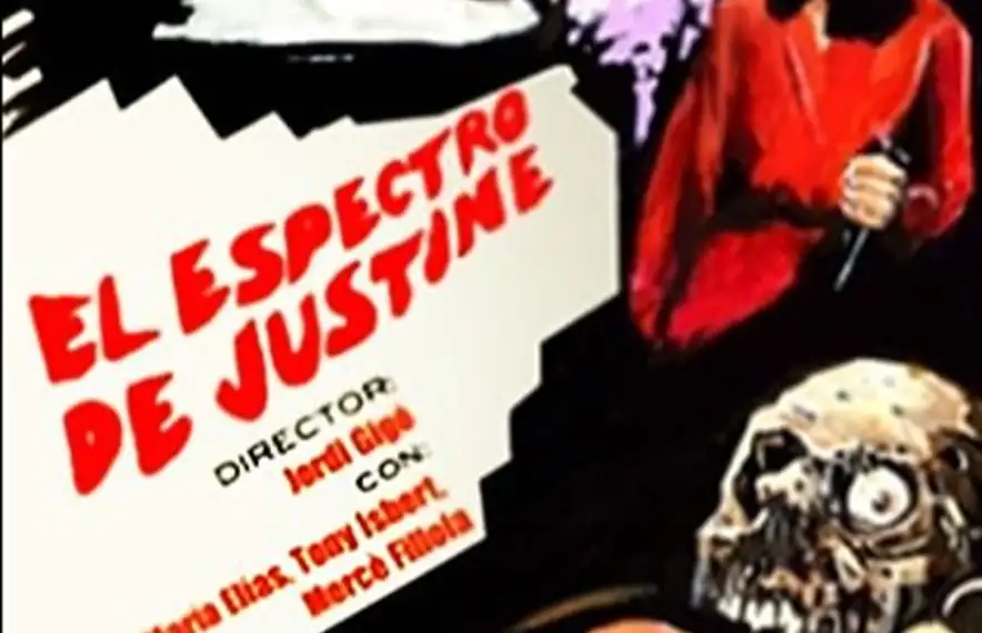 Protagonitzada per María Elías, Toni Isbert i Mercè Fillola, ‘El espectro de Justine’ es va rodar el 1986 però no es va arribara  estrenar.