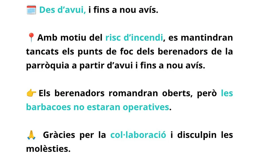 L'avís del Comú de la capital del tancament dels punts de foc de la parròquia.