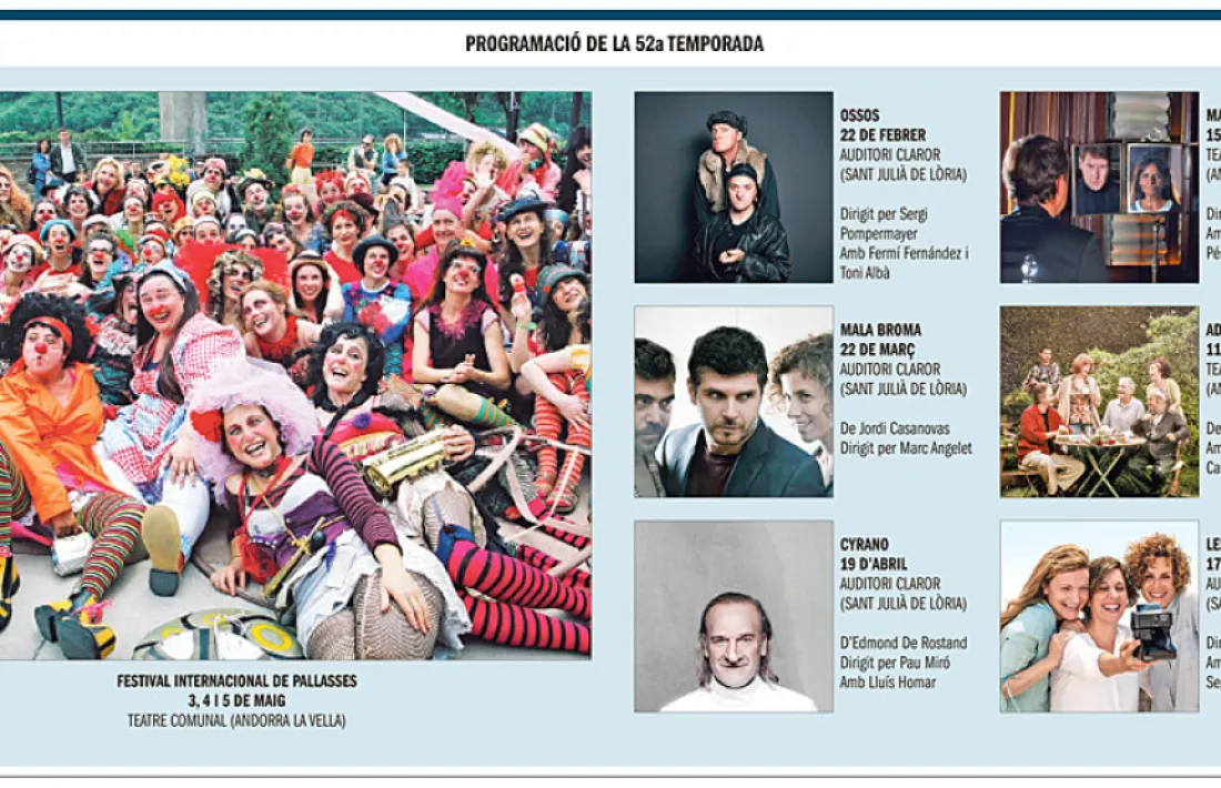 Programació de la 52a Temporada de teatre conjunta, que entre el 22 de febrer i el 17 de maig portarà sis muntatges (més el Festival de Pallasses) a Sant Julià i la capital.
