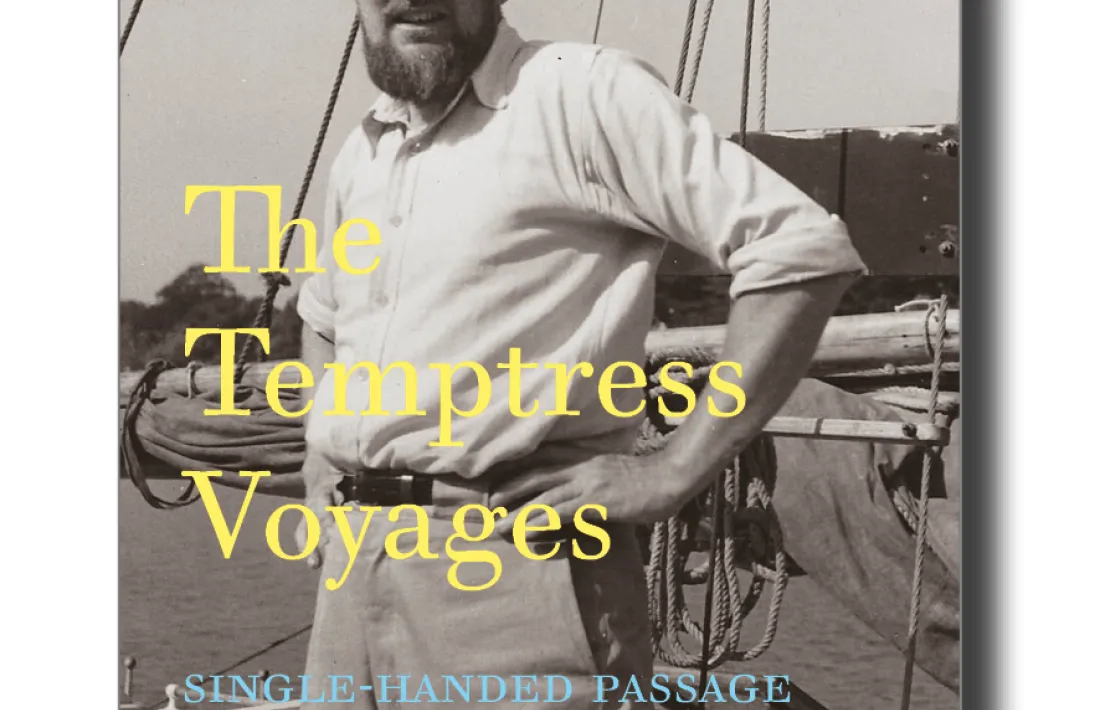 El volum editat per Lodestar Books que reuneix sota el títol 'The Temptress Voyages' els dos llibres on va relatar la travessa de l'Atlàntic, 'Single-handed Passage' i 'Temptress Returns'.