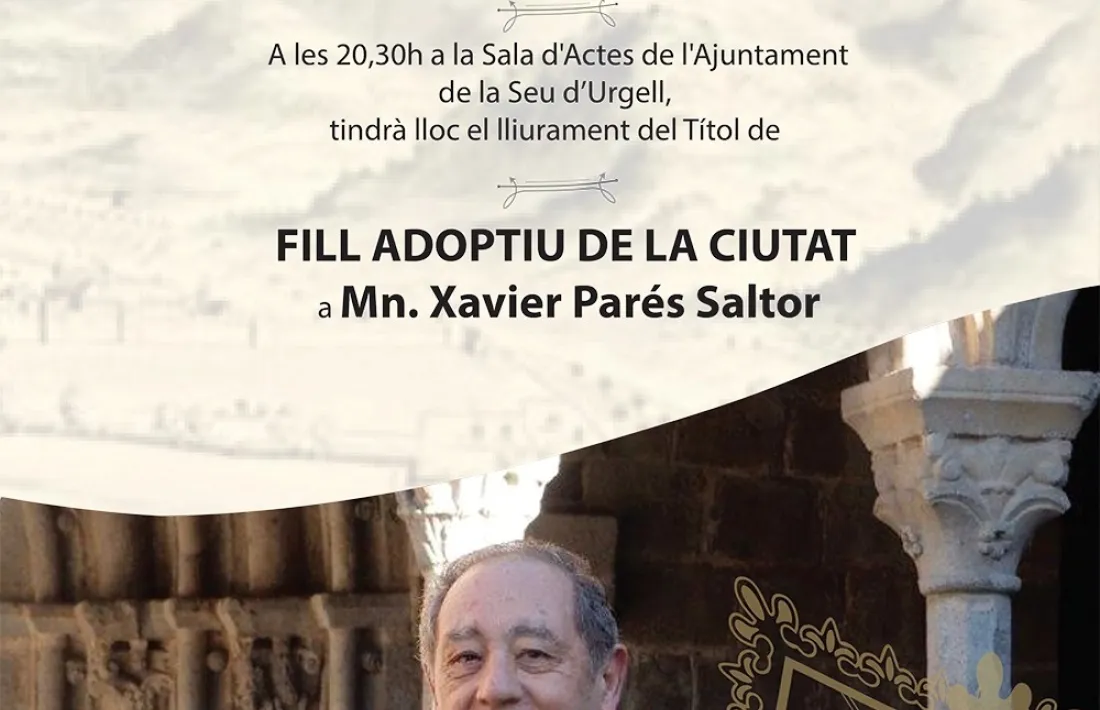 L’Ajuntament de la Seu nomenarà mossèn Xavier Parés fill adoptiu